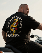 Ride Hard Cheat Death Fuck Luck Men's Big & Tall 100% Cotton T-Shirt